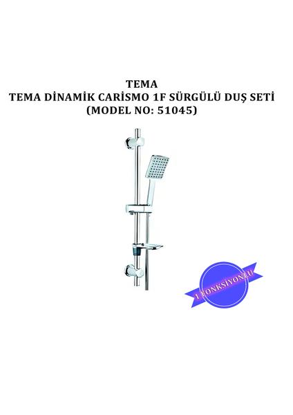 Dinamic Carismo Sürgülü Duş Seti (MODEL NO: 51045)